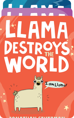 Llama Destroys the World and other Alpacalyptic Stories (MCRP)