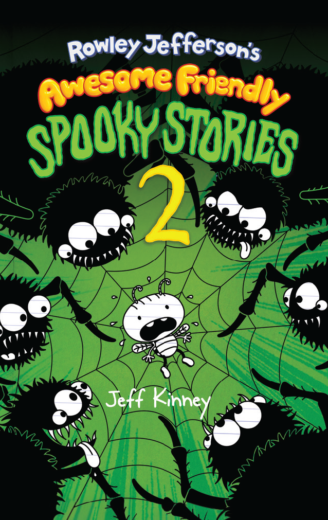 Rowley Jefferson’s Awesome Friendly Spooky Stories 2 (US)
